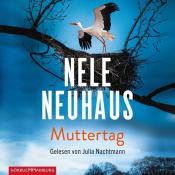 Nele Neuhaus: Muttertag (Ein Bodenstein-Kirchhoff-Krimi 9), 2 Audio-CD, 2 MP3 - cd