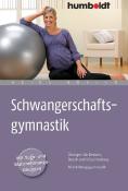 Heike Höfler: Schwangerschaftsgymnastik - Taschenbuch