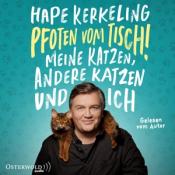 Hape Kerkeling: Pfoten vom Tisch!, 6 Audio-CD, 6 Audio-CD - CD