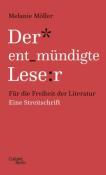 Melanie Möller: Der entmündigte Leser - gebunden