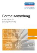 Formelsammlung Elektroberufe (Energietechnik) - Taschenbuch