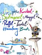 Buchcover mit bunten Illustrationen. Titel: Das große Kritzel-Schnipsel-Maggel Ruffel-Tüdel-Hamburg-Buch.