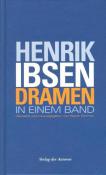 Henrik Ibsen: Dramen in einem Band - gebunden