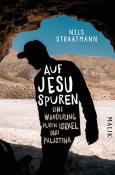 Nils Straatmann: Auf Jesu Spuren - Taschenbuch
