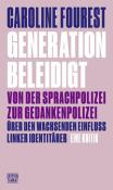 Buchcover mit dem Titel 'Generation beleidigt'. Farbige Schrift auf hellem Hintergrund, Thema über Sprach- und Gedankenpolizei.