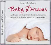 Gomer Edwin Evans: Baby Dreams, 1 Audio-CD - cd