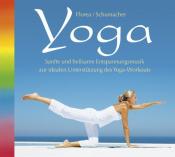 Schumacher: Yoga, 1 Audio-CD - CD