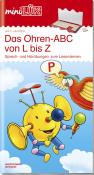 miniLÜK Das Ohren-ABC von L bis Z Vorschule/1. Klasse Deutsch
