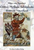 Geza von Nemenyi: Götter, Mythen, Jahresfeste - Taschenbuch