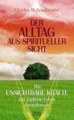 Charles W. Leadbeater: Der Alltag aus spiritueller Sicht - gebunden