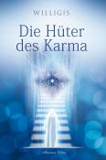 Willigis: Die Hüter des Karma