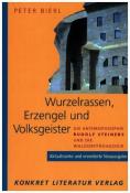 Peter Bierl: Wurzelrassen, Erzengel und Volksgeister - Taschenbuch