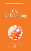 Omraam Mikhael Aivanhov: Yoga der Ernährung - Taschenbuch