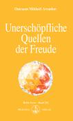 Omraam Mikhael Aivanhov: Unerschöpfliche Quellen der Freude - Taschenbuch