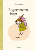 Antje Damm: Regenwurmtage - gebunden