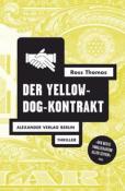 Ross Thomas: Der Yellow-Dog-Kontrakt - Taschenbuch