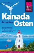 Hans-Rudolf Grundmann: Reise Know-How Reiseführer Kanada, der maritime Osten - Taschenbuch