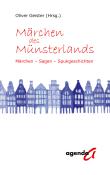 Oliver Geister: Märchen des Münsterlands - Taschenbuch