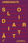 Unbedingte Solidarität - Taschenbuch