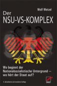 Wolf Wetzel: Der NSU-VS-Komplex - Taschenbuch