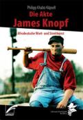 Philipp K. Köpsell: Die Akte James Knopf - Taschenbuch