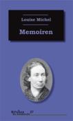 Louise Michel: Memoiren - Taschenbuch