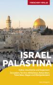Jens Wiegand: TRESCHER Reiseführer Israel und Palästina - Taschenbuch