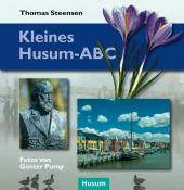 Thomas Steensen: Kleines Husum-ABC - gebunden