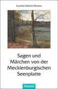 Sagen und Märchen von der Mecklenburgischen Seenplatte - Taschenbuch
