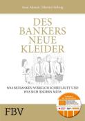 Anat Admati: Des Bankers neue Kleider - gebunden