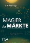 Jack D. Schwager: Magier der Märkte - gebunden