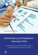 Linda Buttig: Weiterbildung als Erfolgsfaktor: Vermittler-PISA - Taschenbuch