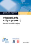 Pflegerelevante Fallgruppen (PRG) - Taschenbuch