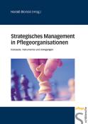 Strategisches Management in Pflegeorganisationen - gebunden