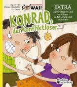 Evi Gasser: Konrad der Konfliktlöser EXTRA - Clever streiten und versöhnen in der Schule und woanders - Taschenbuch