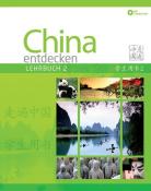 Jie Zhang: China entdecken - Lehrbuch 2, m. 2 Audio-CD