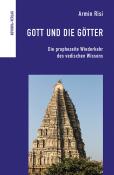 Armin Risi: Gott und die Götter - gebunden