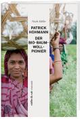 Nicole Müller: Patrick Hohmann - Der Baumwollpionier - Taschenbuch