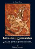 Jean Cl. Weiss: Unbewusste Lebenspläne erkennen und verändern. Mondknoten-, Saturn- und Plutothemen im Horoskop - gebunden