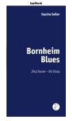 Sascha Seiler: Bornheim Blues - Taschenbuch