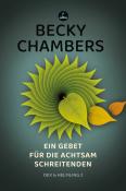 Becky Chambers: Ein Gebet für die achtsam Schreitenden - gebunden