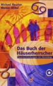 Werner Völkel: Das Buch der Häuserherrscher - gebunden
