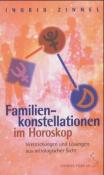 Ingrid Zinnel: Familienkonstellationen im Horoskop - Taschenbuch