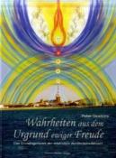 Peter Dawkins: Wahrheiten aus dem Urgrund ewiger Freude - gebunden
