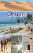 Ilona Hupe: Oman - Der Süden: Salalah und das Weihrauchland - Taschenbuch