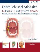 Jochen M. Gleditsch: Lehrbuch und Atlas der Mikroakupunktsysteme (MAPS) - Taschenbuch