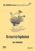 Die bayerische Vogelhochzeit - Taschenbuch