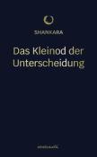 Shankara: Das Kleinod der Unterscheidung - gebunden