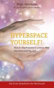 Peter Herrmann: Hyperspace Yourself - gebunden