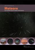 Rainer Arlt: Astro-Praxis: Meteore - Taschenbuch